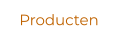Producten